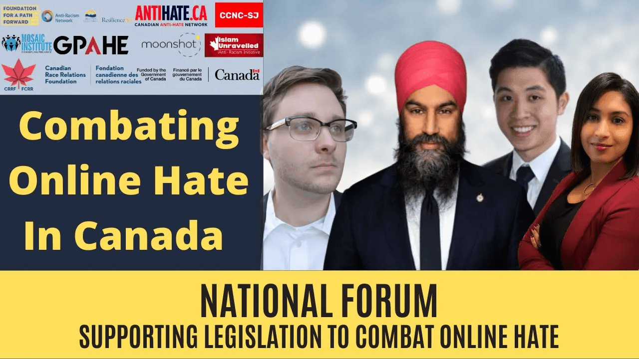 National forum on combating online hate in Canada, supported by various organizations and featuring multiple speakers.