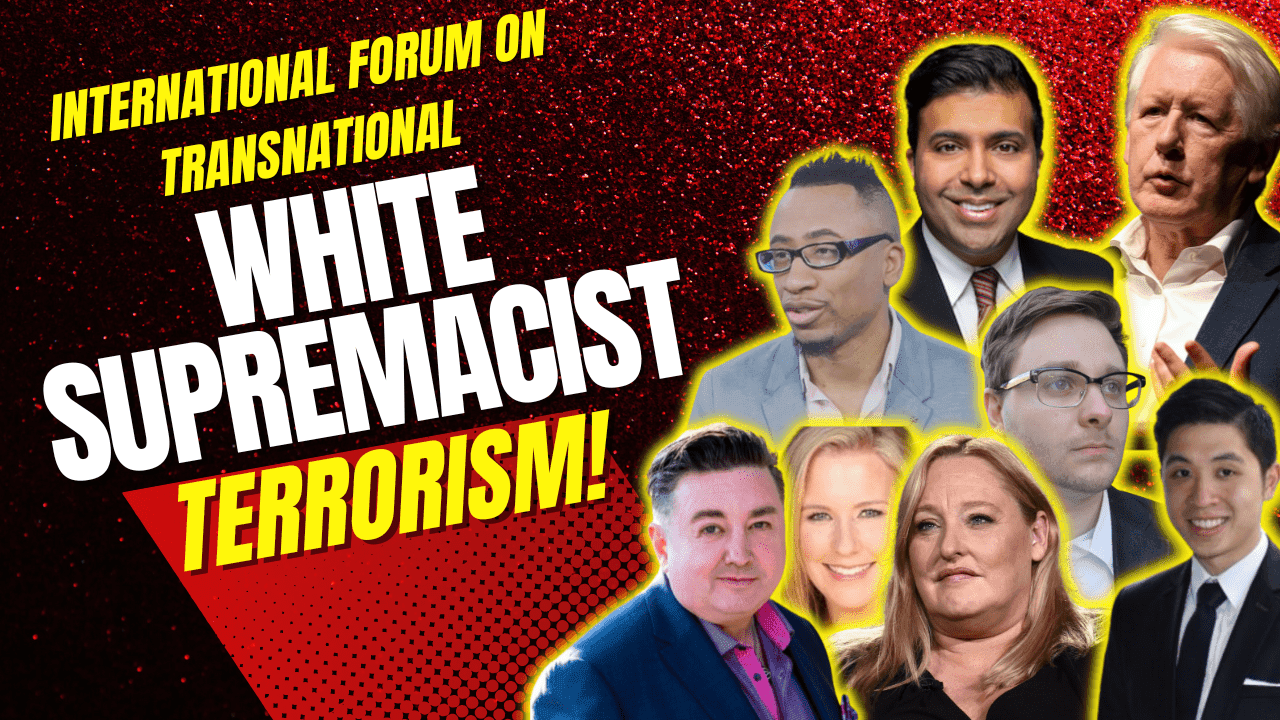 International Forum On Transnational White Supremacist Terrorism 2022